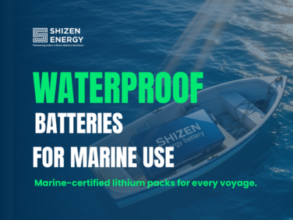 Marine-Grade Lithium Battery Packs Waterproof, Vibration-Resistant & Safe